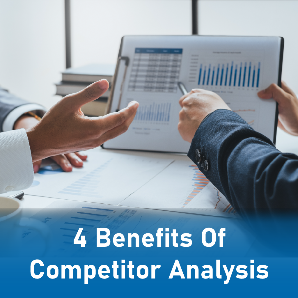 4 Benefits Of Competitor Analysis 4 Benefits Of Competitor Analysis
