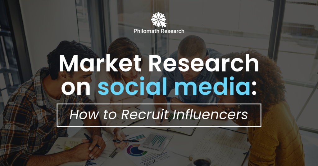 Market Research on social media: How to Recruit Influencers