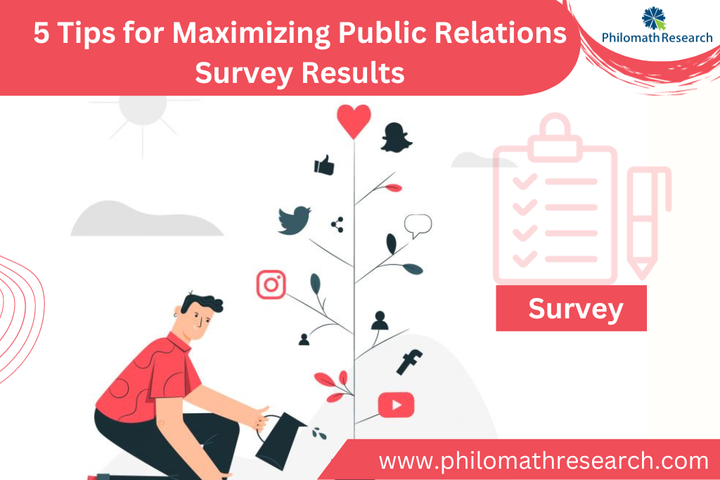 5 Tips for Maximizing Public Relations Survey Results