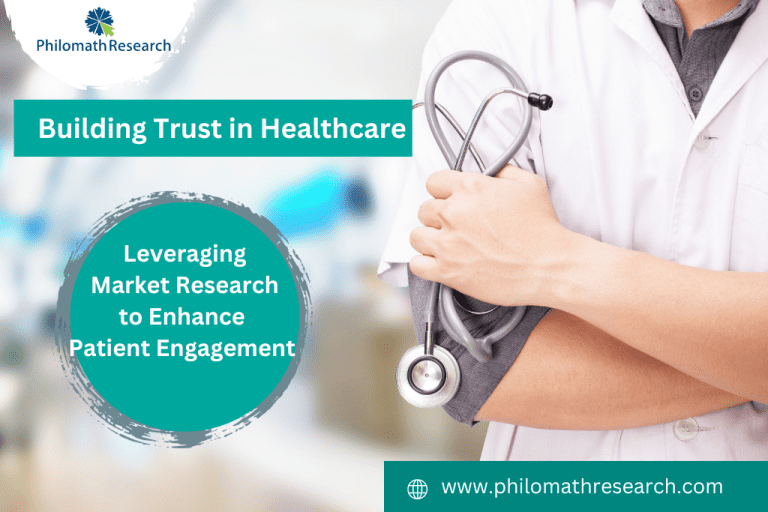 Building Trust in Healthcare: Leveraging Market Research to Enhance Patient Engagement