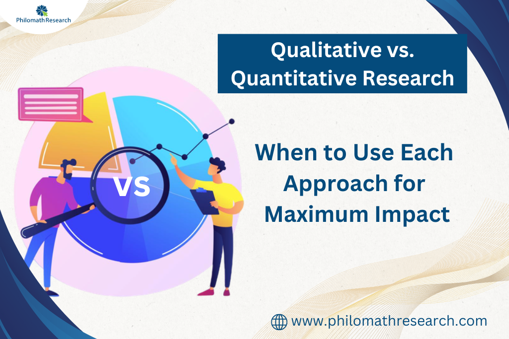 Qualitative vs. Quantitative Research: When to Use Each Approach for Maximum Impact Qualitative vs. Quantitative Research: When to Use Each Approach for Maximum Impact